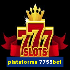 plataforma 7755bet